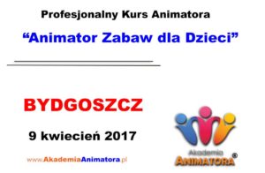 kurs-animatora-bydgoszcz-09-04-2017