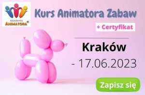 Kurs Animatora Zabaw Kraków