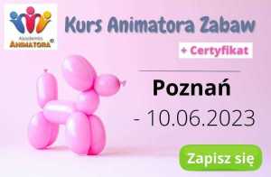Kurs Animatora Zabaw Poznań